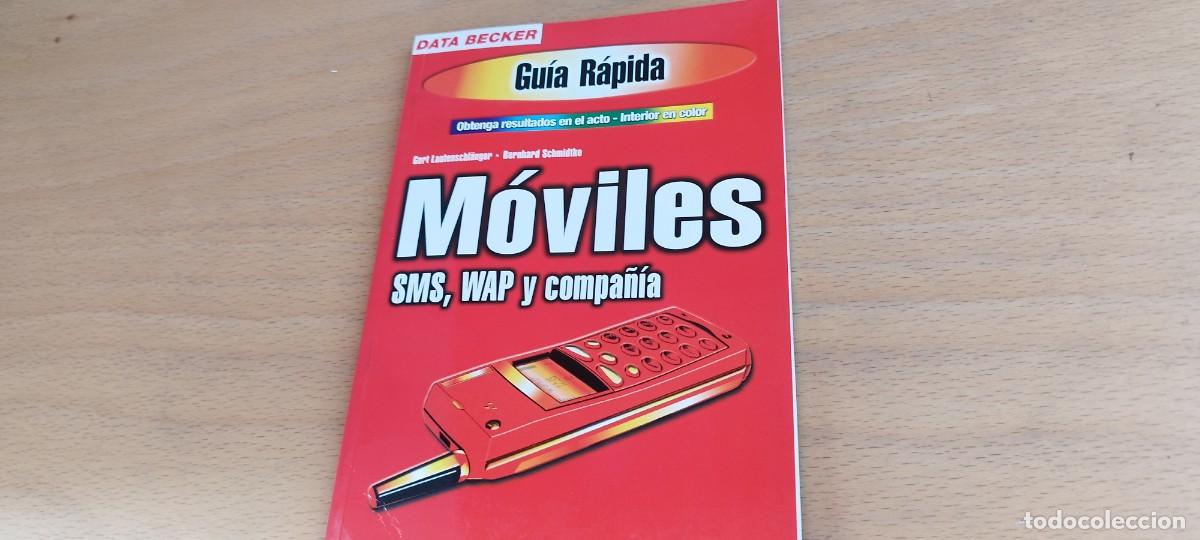 Libros de segunda mano: MOVILES SMS WAP Y COMPA&Ntilde;&Iacute;A / VVAA / KARA 29 / DATA BECKER - Foto 3
