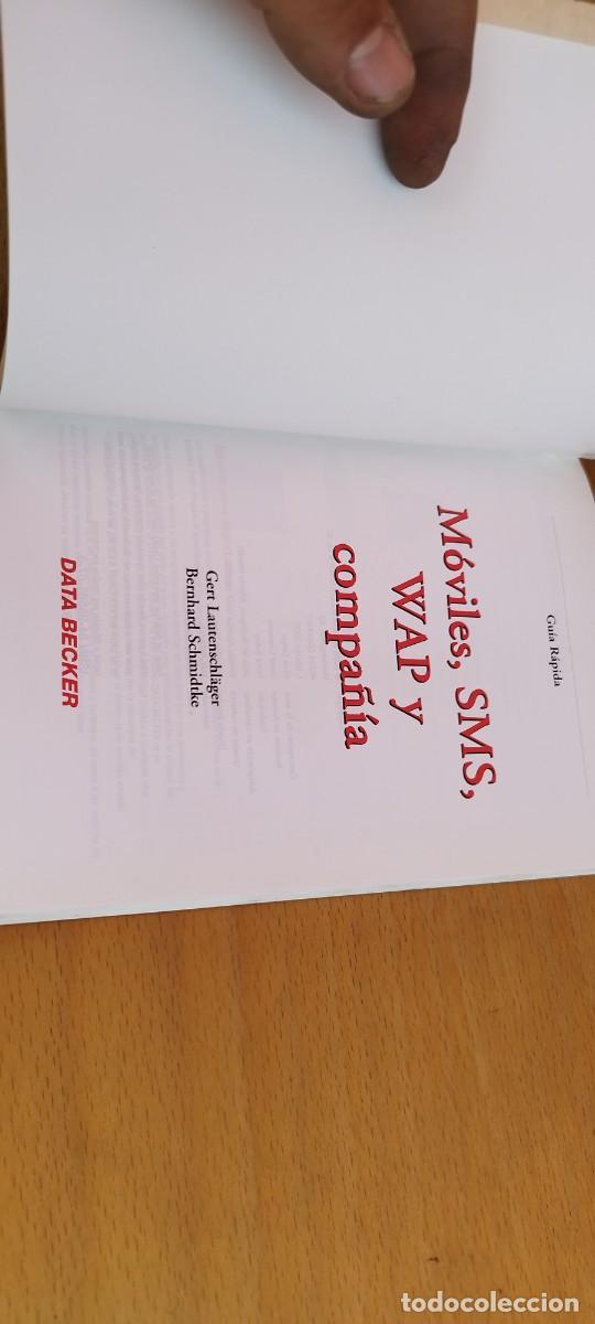 Libros de segunda mano: MOVILES SMS WAP Y COMPA&Ntilde;&Iacute;A / VVAA / KARA 29 / DATA BECKER - Foto 5