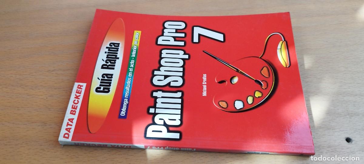 Libros de segunda mano: PAINT SHOP PRO 7 / MICHAEL GRADIAS / KARA 31 / DATA BECKER