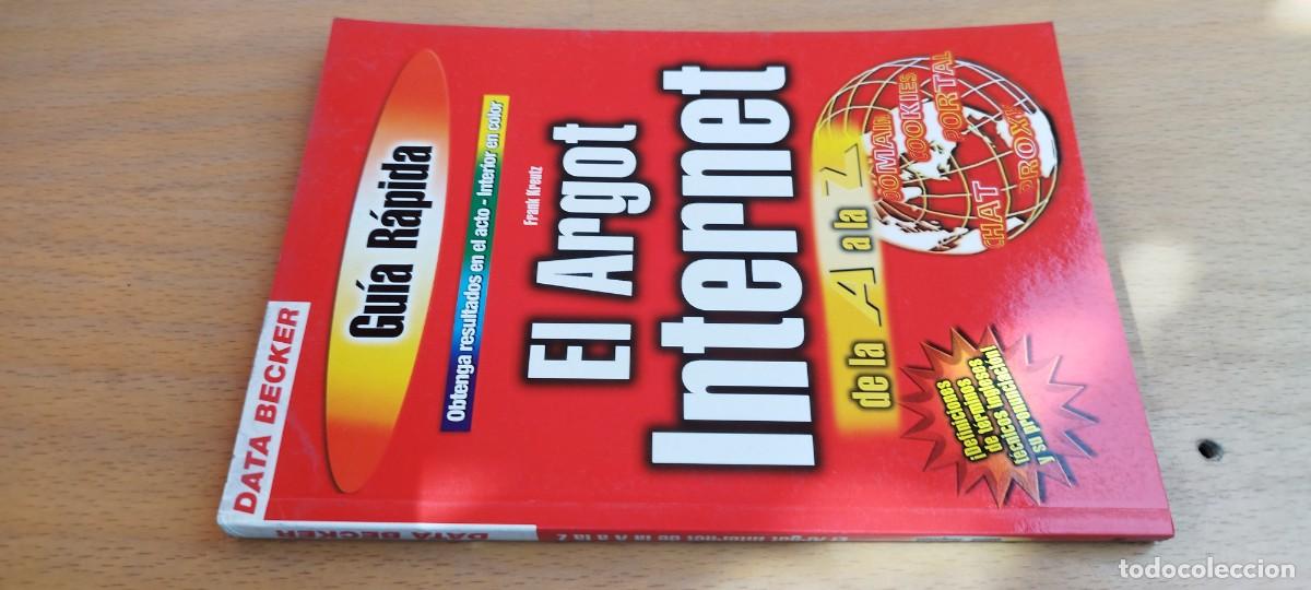 Libros de segunda mano: EL ARGOT INTERNET / FRANK KREUTZ / KARA 31 / DATA BECKER - Foto 1
