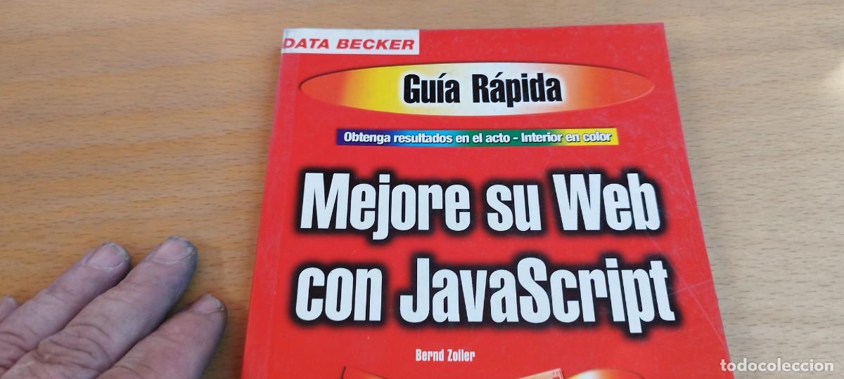 Libros de segunda mano: MEJORE SU WEB CON JAVASCRIPT / BERND ZOLLER / KARA 31 / DATA BECKER - Foto 2