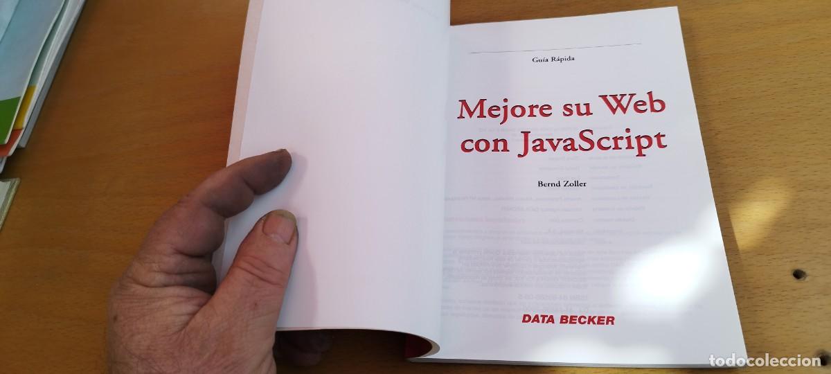 Libros de segunda mano: MEJORE SU WEB CON JAVASCRIPT / BERND ZOLLER / KARA 31 / DATA BECKER - Foto 6