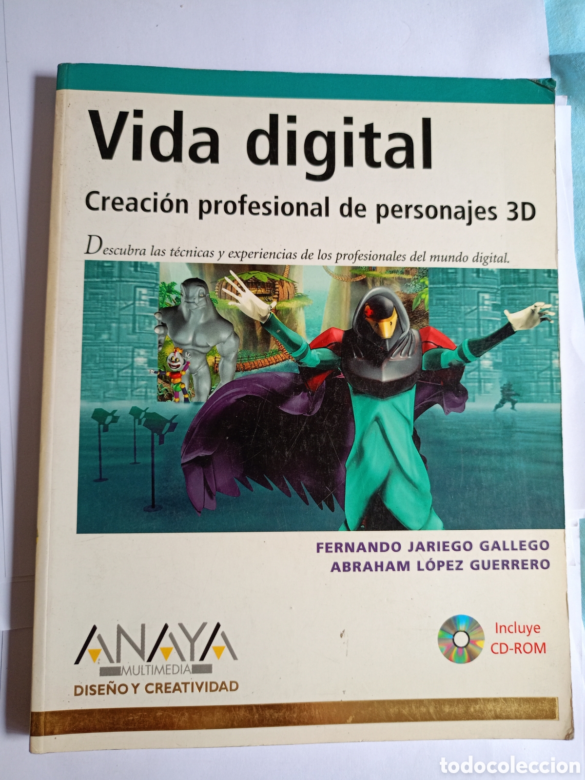 Libros de segunda mano: Vida Digital: Creaci&oacute;n Profesional de Personajes 3D