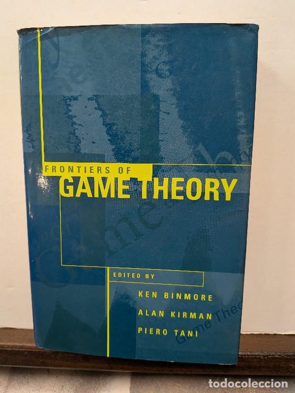 Libros de segunda mano: FRONTIERS OF GAME THEORY - Ken Binmore, Alan Kirman, Piero Tani - The MIT Press
