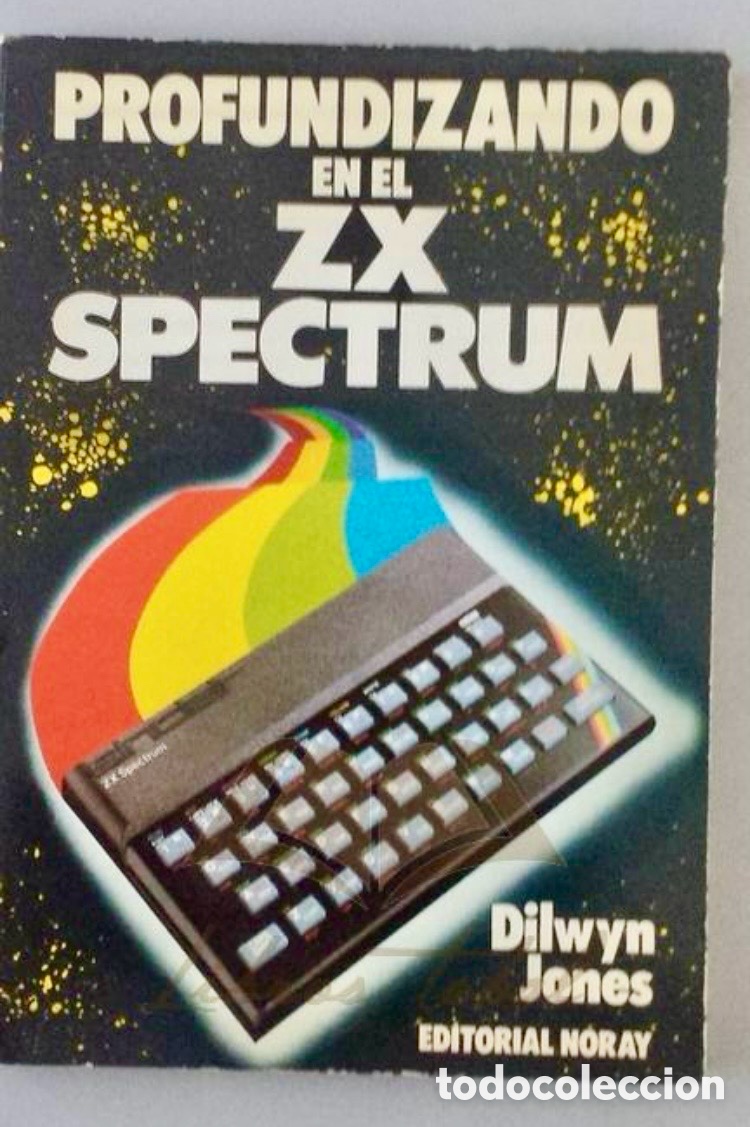 Libros de segunda mano: PROFUNDIZANDO EN EL ZX SPECTRUM - Dilwyn Jones. - Foto 1