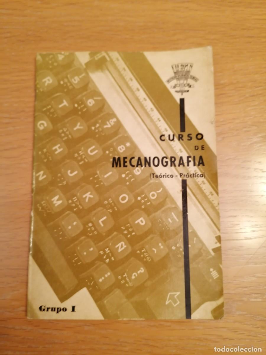 Libros de segunda mano: Curso de mecanograf&iacute;a (te&oacute;rico - pr&aacute;ctico)