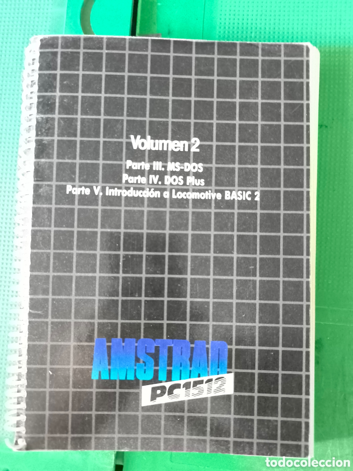 Libros de segunda mano: Amstrad pc 1512 volumen 2 -1987 - Foto 1