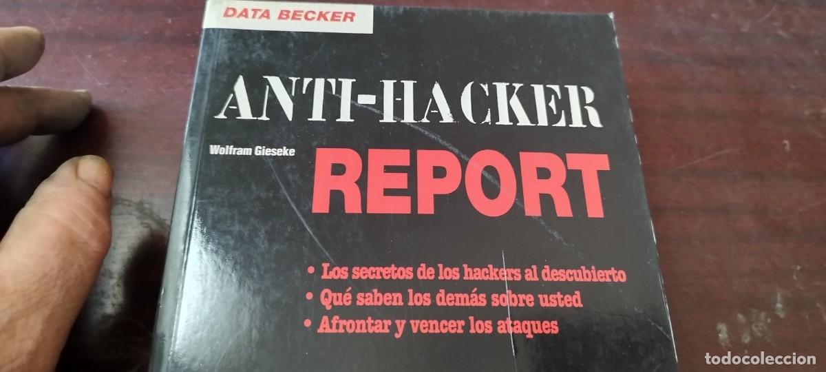 Libros de segunda mano: ANTI-HACKER REPORT / WOLFRAM GIESEKE / KARA41 / DATA BECKER EN INGLES Informe antihacker - Foto 3