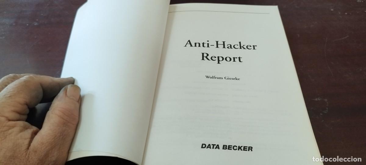 Libros de segunda mano: ANTI-HACKER REPORT / WOLFRAM GIESEKE / KARA41 / DATA BECKER EN INGLES Informe antihacker - Foto 7