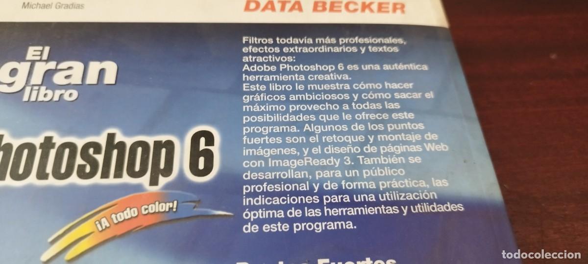 Libros de segunda mano: PHOTOSHOP 6 EL GRAN LIBRO / KARA42 / DATA BECKER - Foto 5