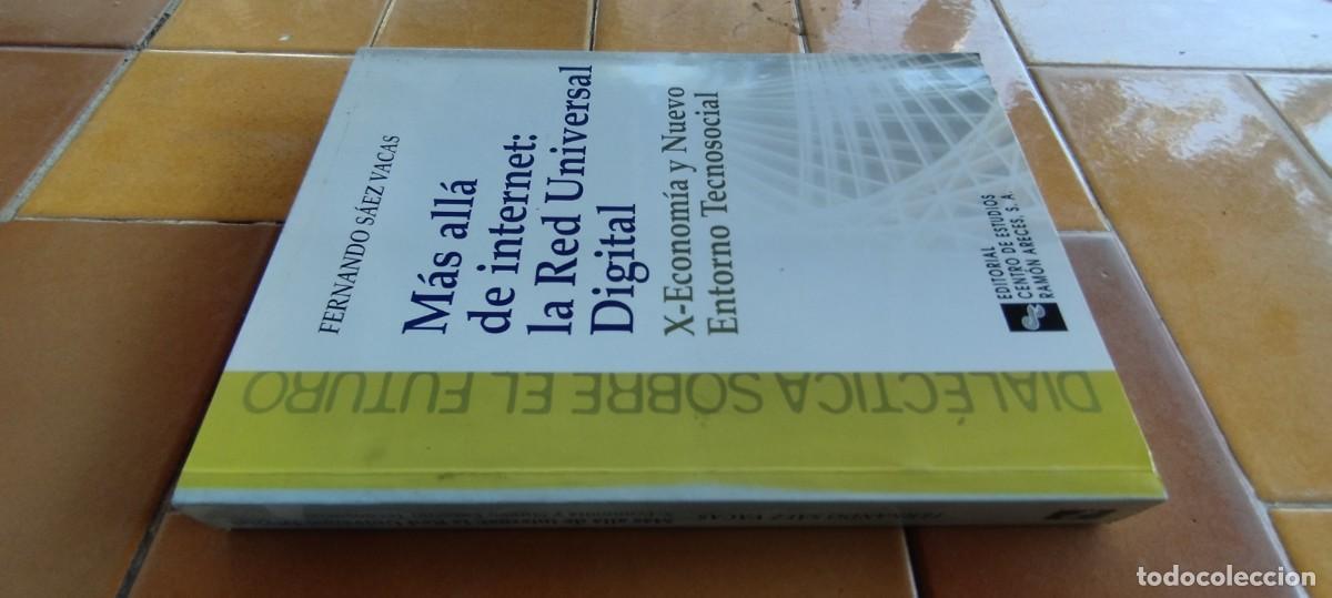 Libros de segunda mano: MAS ALLA DE INTERNET LA RED UNIVERSAL DIGITAL / FERNANDO SAEZ BACAS / PU-GUI-4 / RAMON ARECES