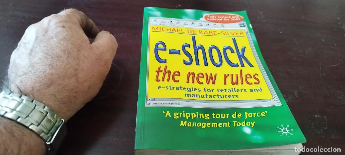 Libros de segunda mano: E-SHOCK THE NEW RULES/MICHAEL DE KARE SILVER/PU-GUI-10/EN INGLES comercio electronico - Foto 2