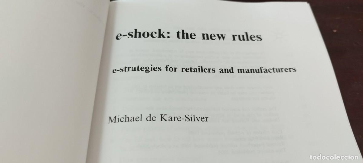 Libros de segunda mano: E-SHOCK THE NEW RULES/MICHAEL DE KARE SILVER/PU-GUI-10/EN INGLES comercio electronico - Foto 7