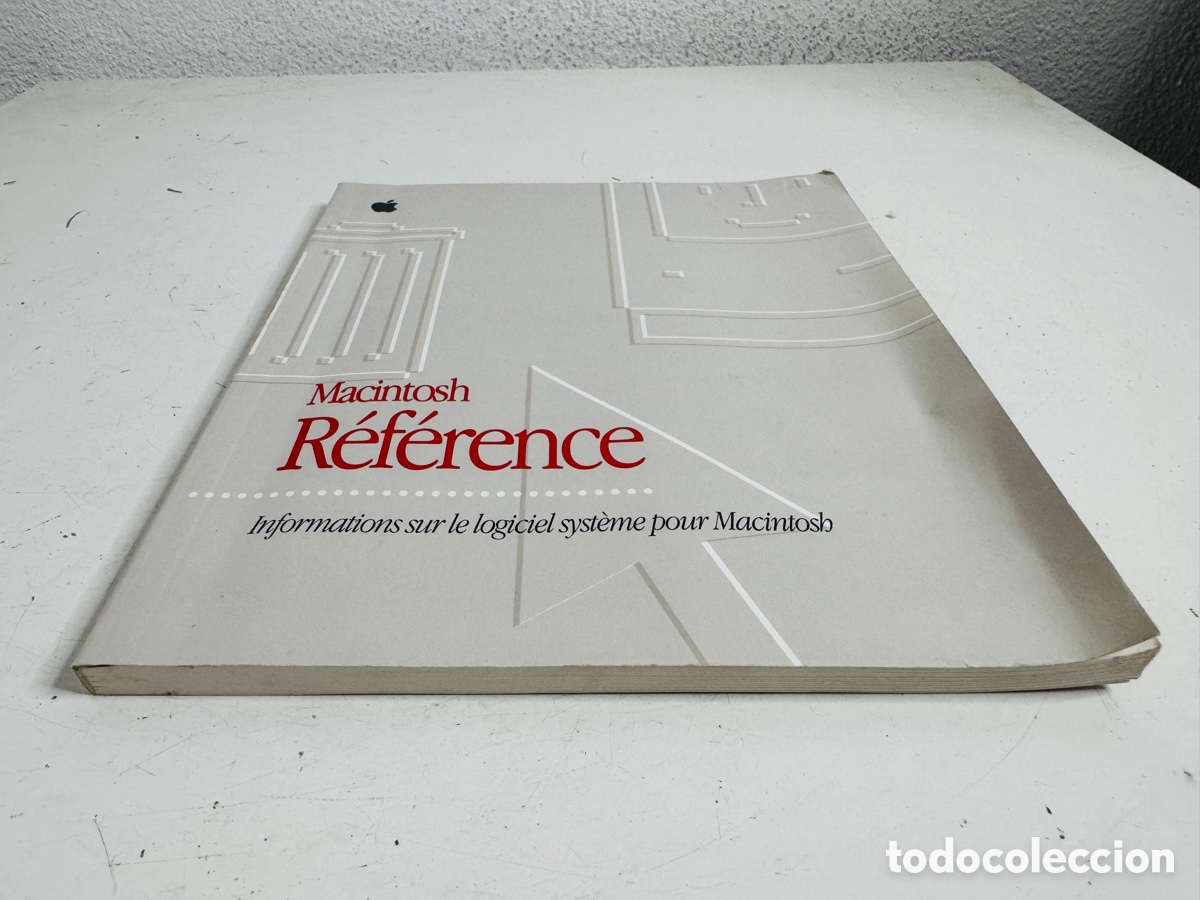 Libros de segunda mano: Apple Macintosh R&eacute;f&eacute;rence - Informations sur le logiciel syst&egrave;me pour Macintosh - Foto 3
