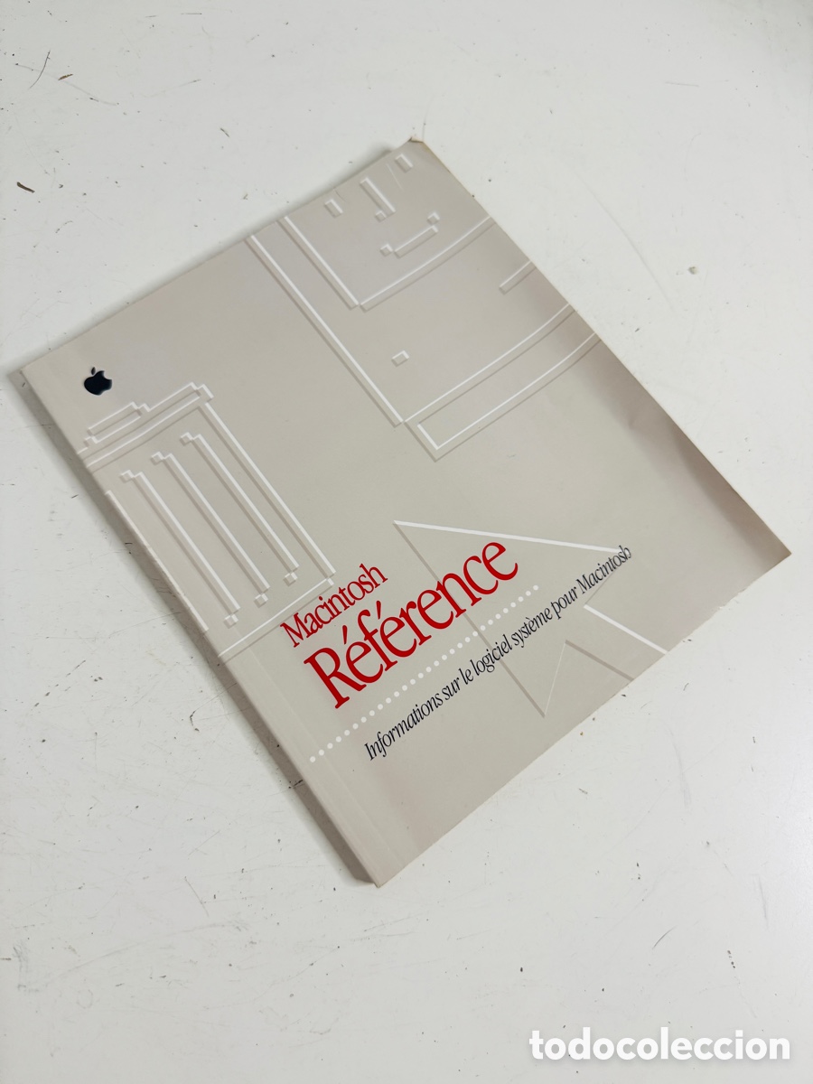 Libros de segunda mano: Apple Macintosh R&eacute;f&eacute;rence - Informations sur le logiciel syst&egrave;me pour Macintosh - Foto 1