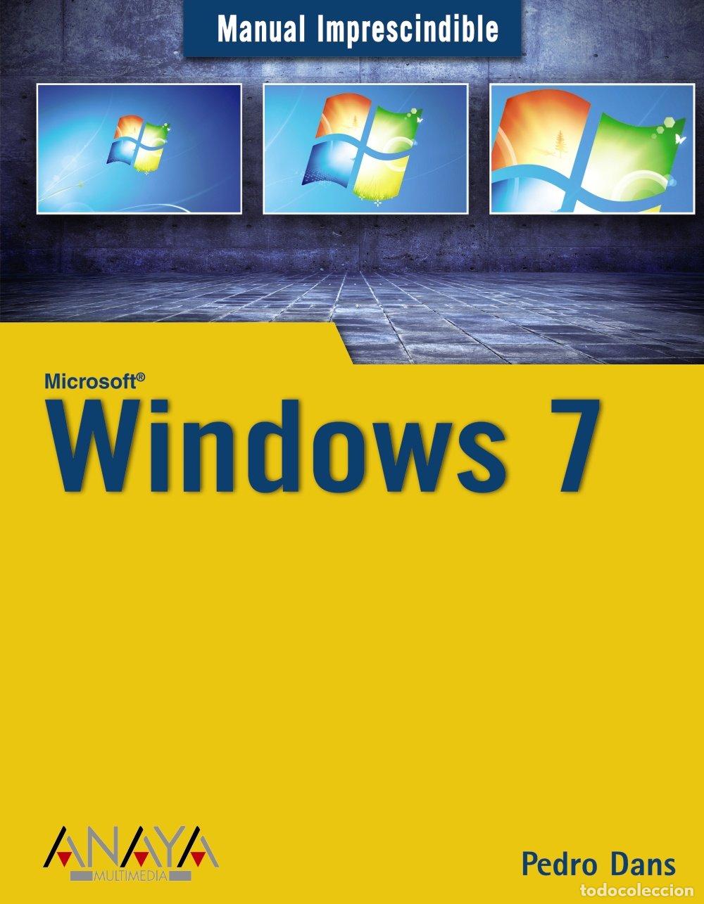 Livres d'occasion: Windows 7 - Pedro Dans Alvarez de Sotomayor - Anaya Multimedia - Manuales Imprescindibles, 205