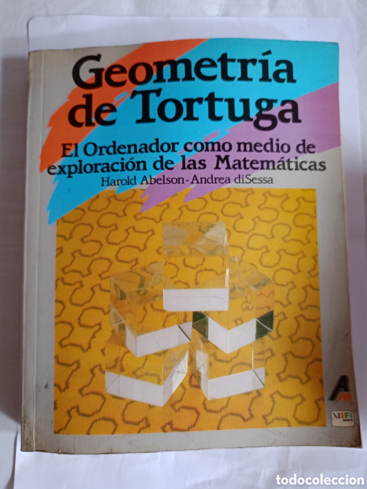 Livros em segunda m&atilde;o: Geometr&iacute;a de tortuga: el ordenador como medio de exploraci&oacute;n de las matematicas.- Abelson, Harold