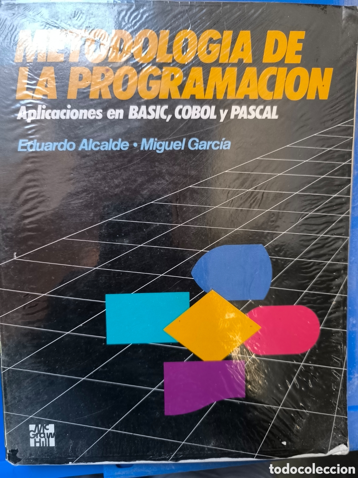 Libros de segunda mano: Metodolog&iacute;a de la programaci&oacute;n basic COBOL pascal Eduardo Alcalde - Foto 1