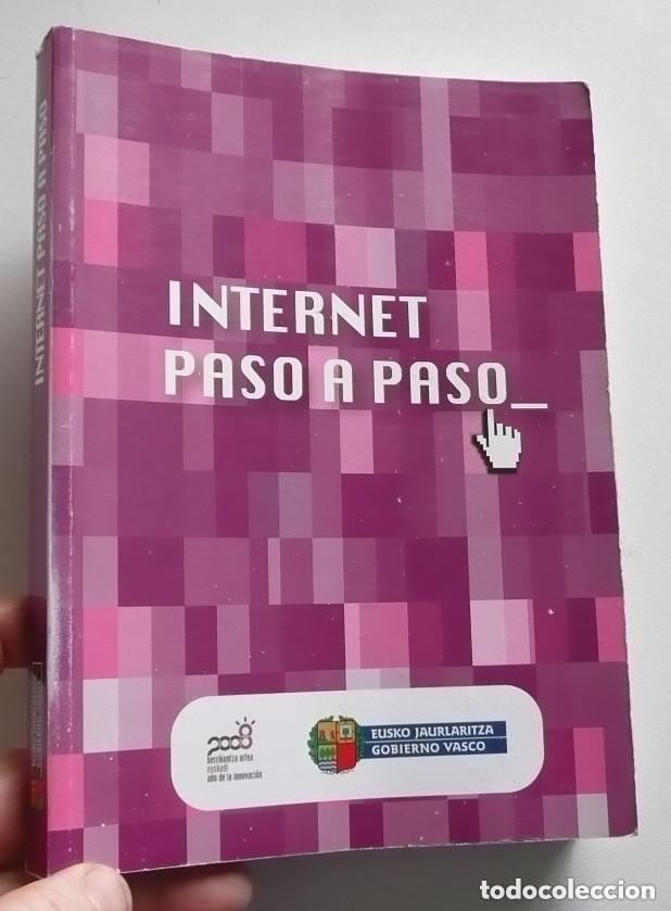 Libros de segunda mano: Gu&iacute;a de Internet paso a paso (Gobierno Vasco, Eusko Jaurlaritza, 2008) - Foto 1