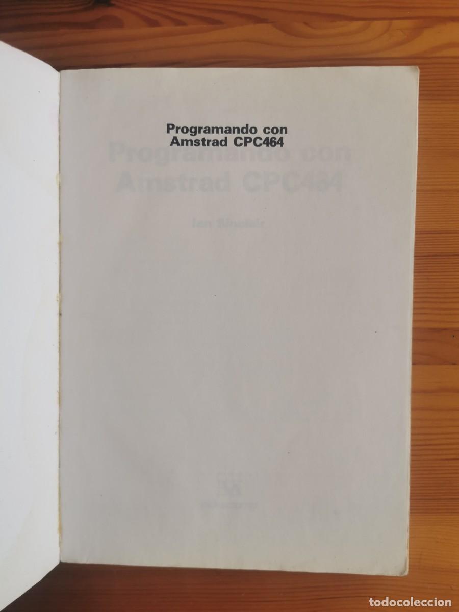 Libros de segunda mano: Programando con Amstrad - Ian Sinclair - Vector Ediciones, 1985 - Foto 5