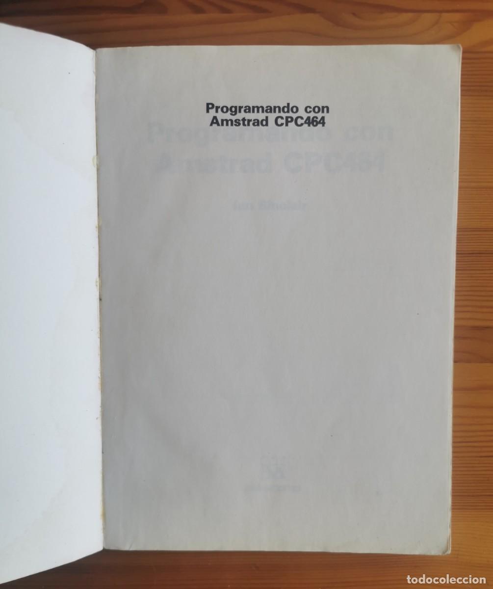 Libros de segunda mano: Programando con Amstrad - Ian Sinclair - Vector Ediciones, 1985 - Foto 19