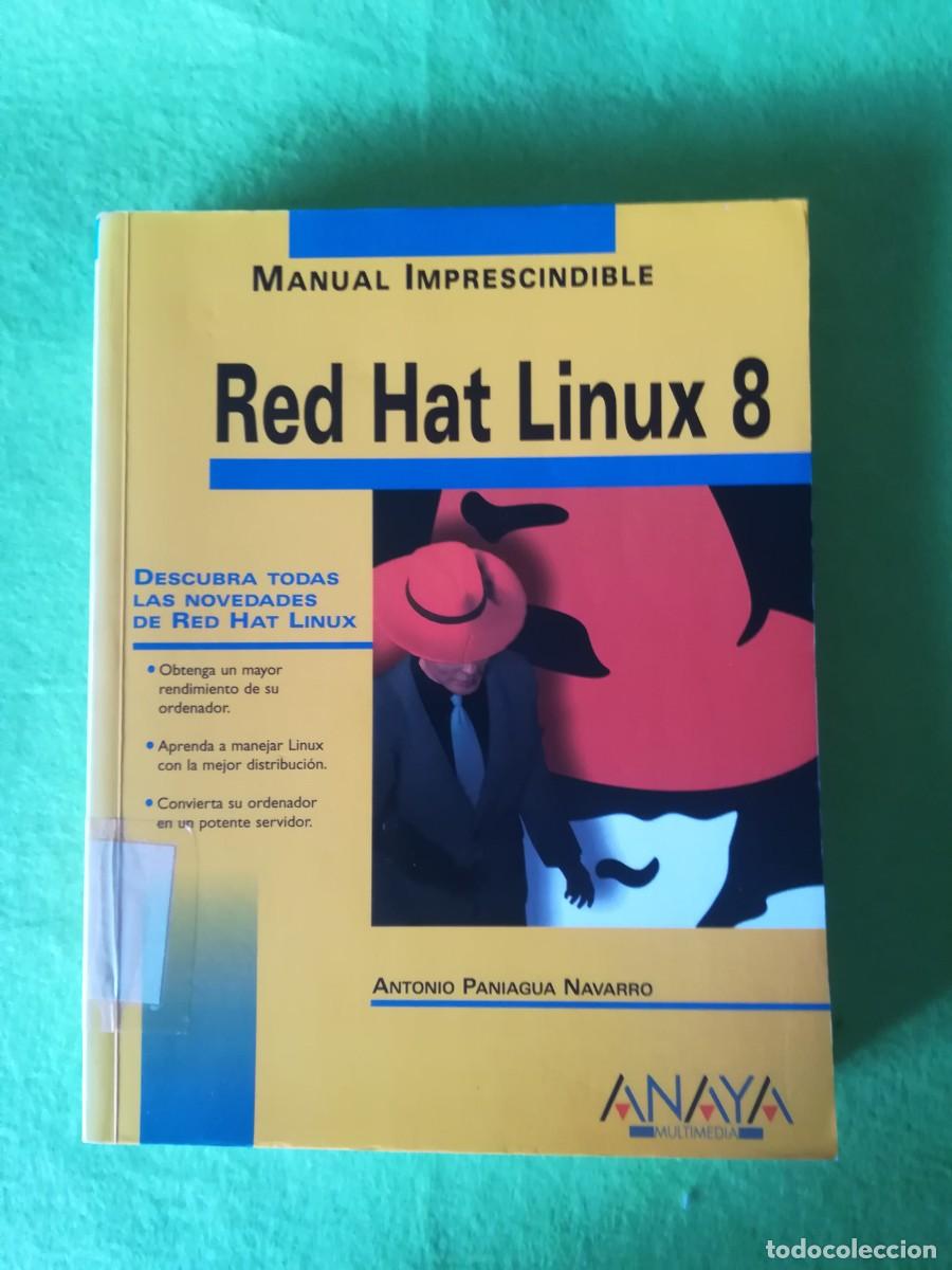 Libros de segunda mano: Red Hat Linux 8 Antonio Paniagua anaya 2003 - Foto 1