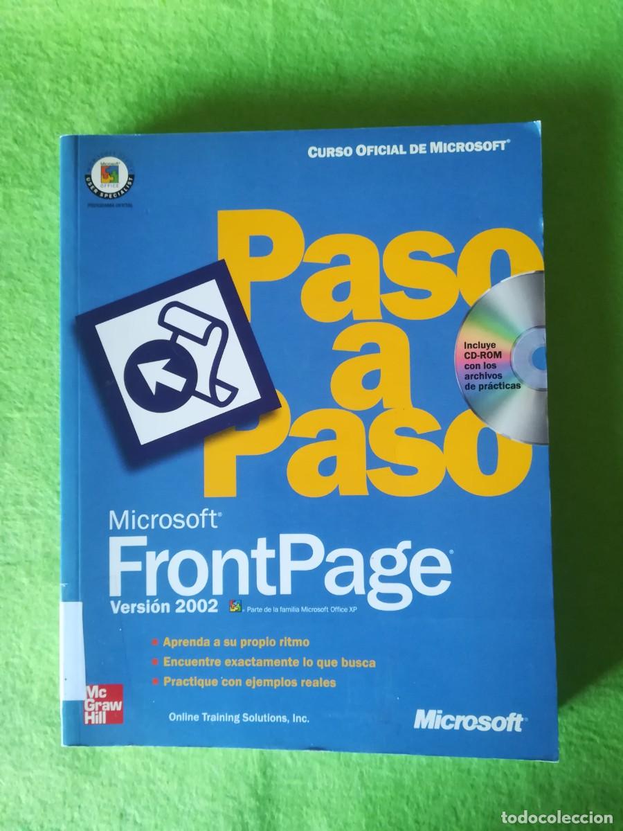 Libros de segunda mano: Microsoft front page 2002 paso a paso mac graw hill 2001 - Foto 1