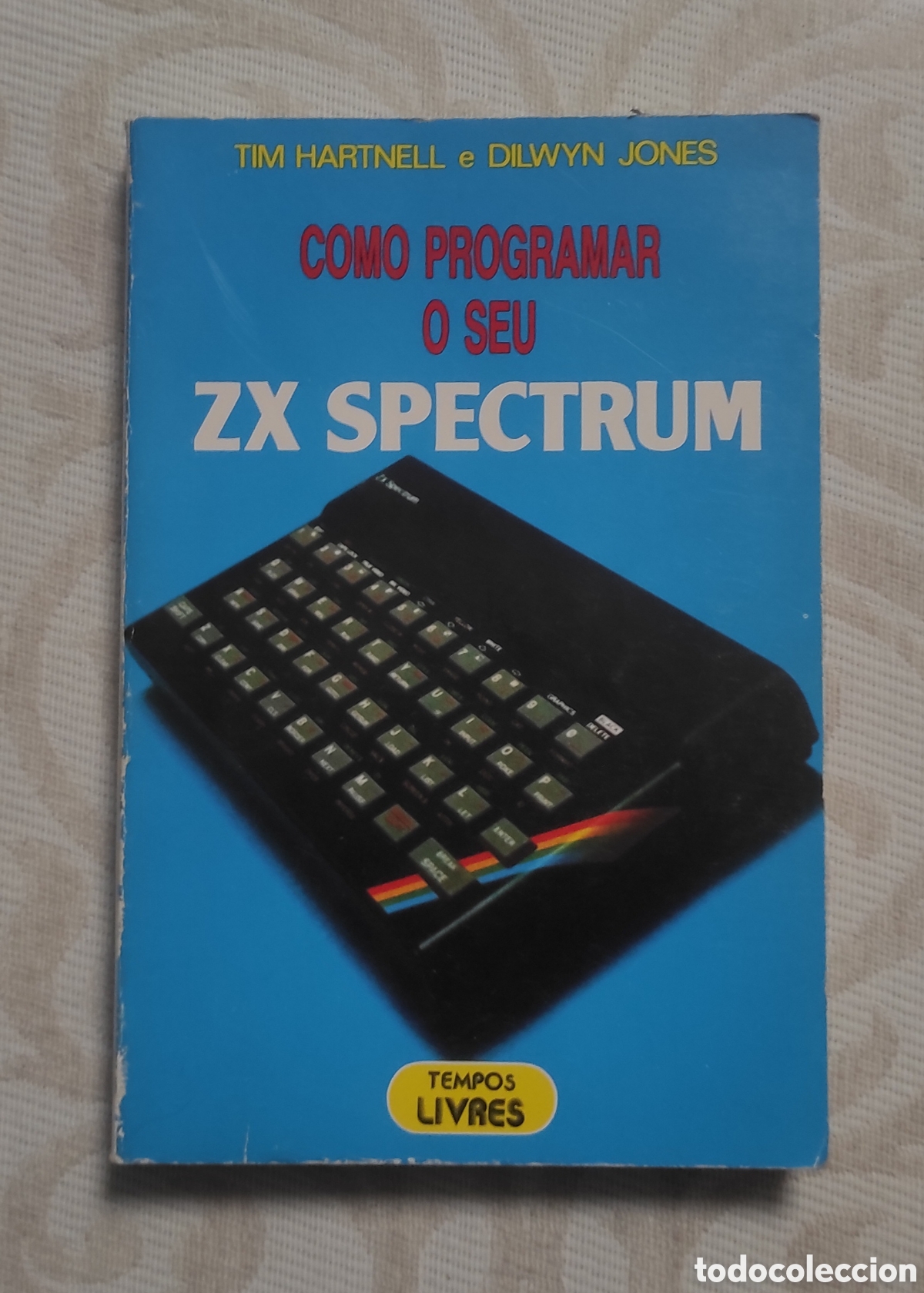 Libros de segunda mano: COMO PROGRAMAR SU SPECTRUM - 1983 - EN PORTUGU&Eacute;S - Foto 1