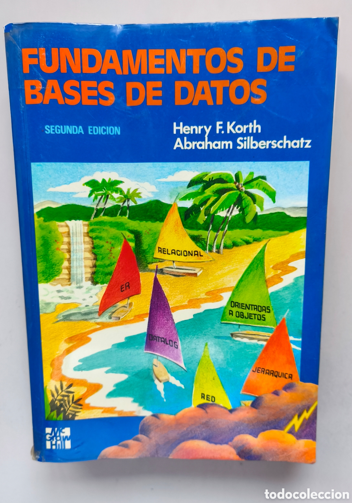 Libros de segunda mano: Fundamentos de Bases de Datos - Mc Graw Hill