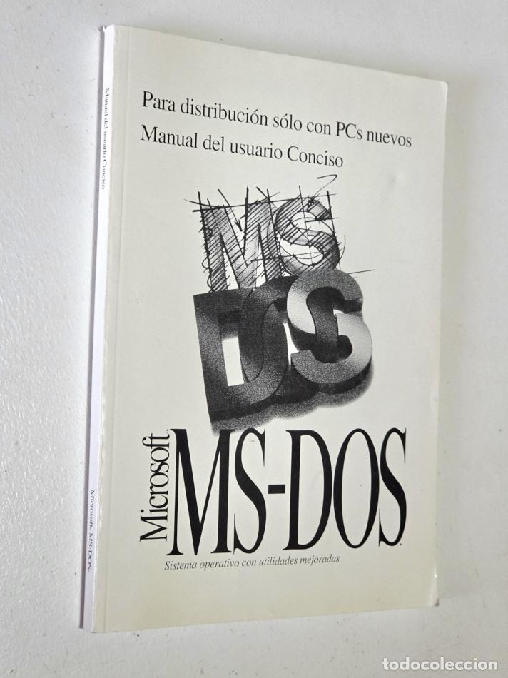 Libros de segunda mano: MANUAL DEL USUARIO CONCISO. MICROSOFT MS-DOS 6.22. PARA SISTEMA OPERATIVO MS-DOS