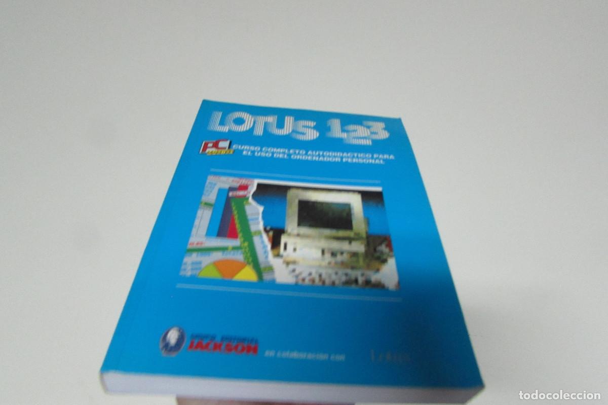 Libros de segunda mano: LOTUS 123 CURSO COMPLETO AUTODIDACTICO PARA EL USO DEL ORDENADOR PERSONAL