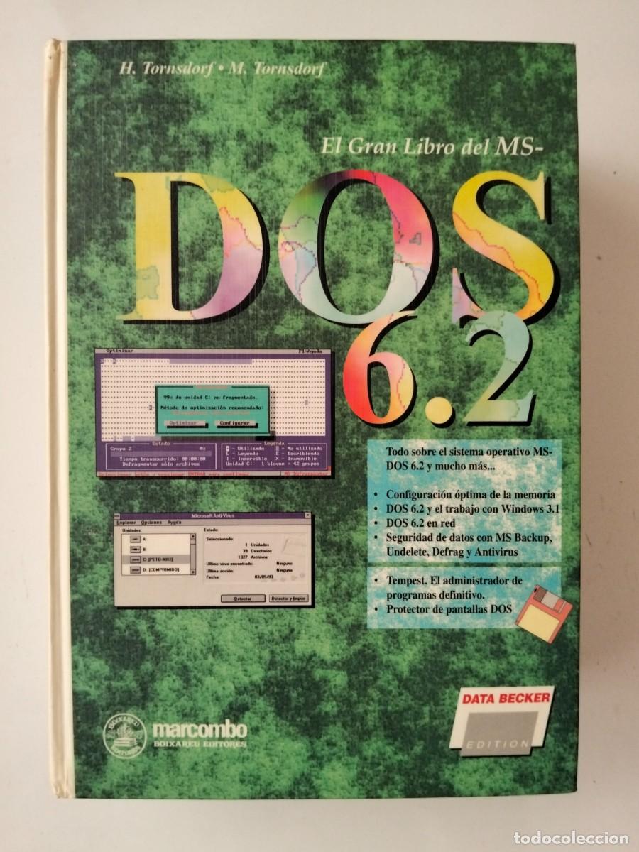 Libros de segunda mano: El Gran Libro del MS-DOS 6.2 [H. y M. Tornsdorf]