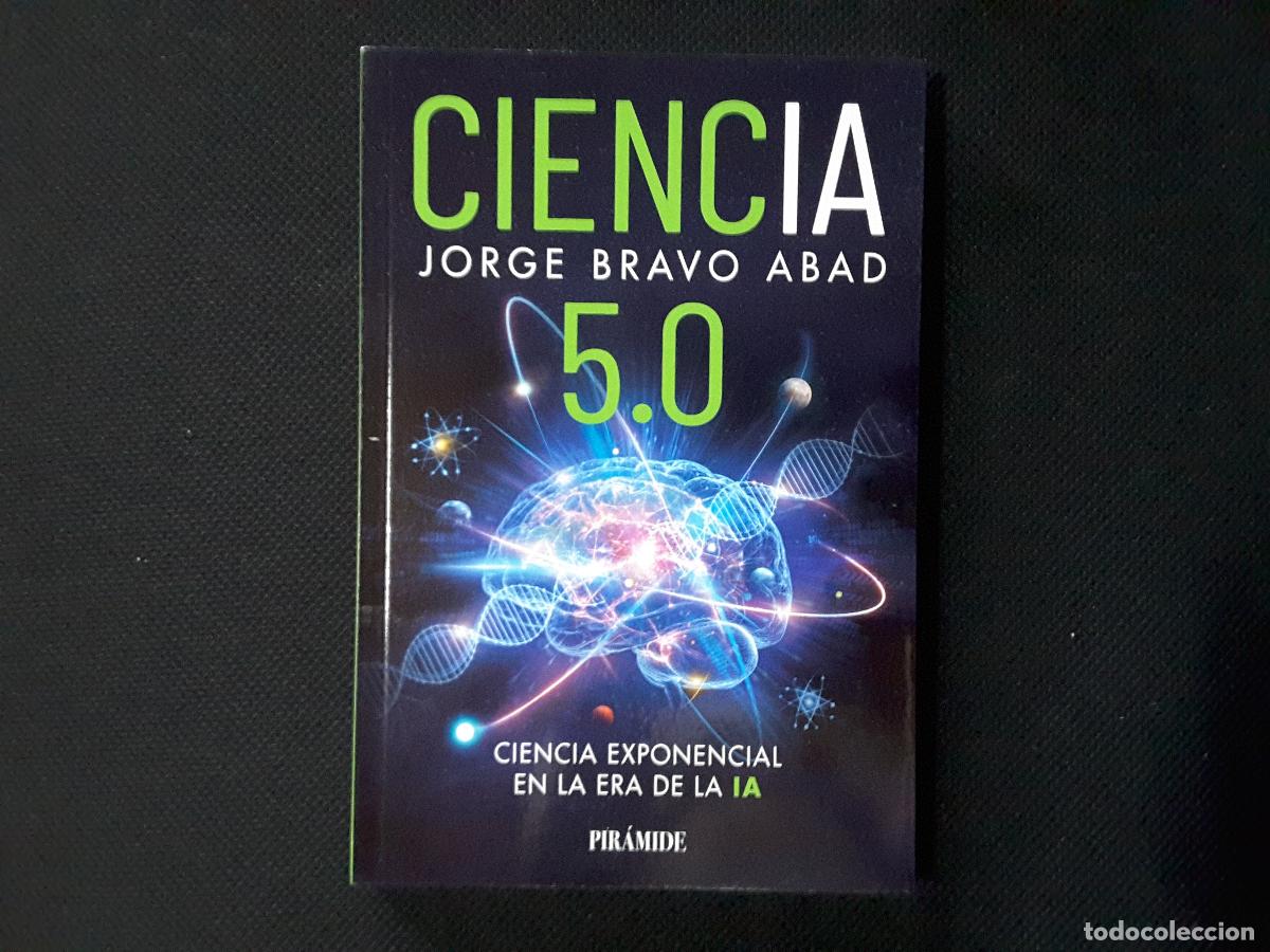 Libros de segunda mano: Ciencia 5.0 (Jorge Bravo Abad)