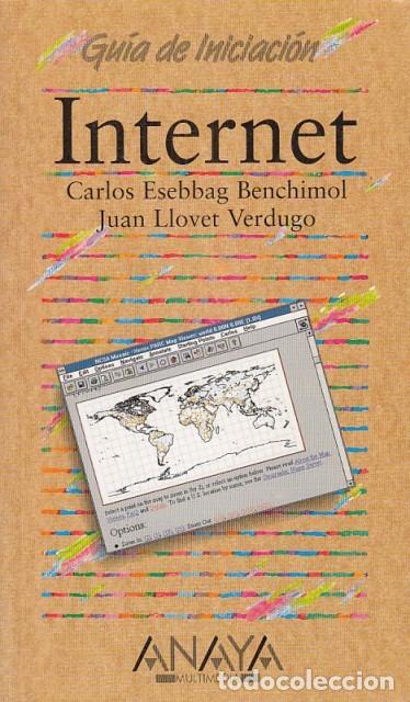 Libri di seconda mano: Gu&iacute;a de Iniciacion Internet - Esebbag, Carlos