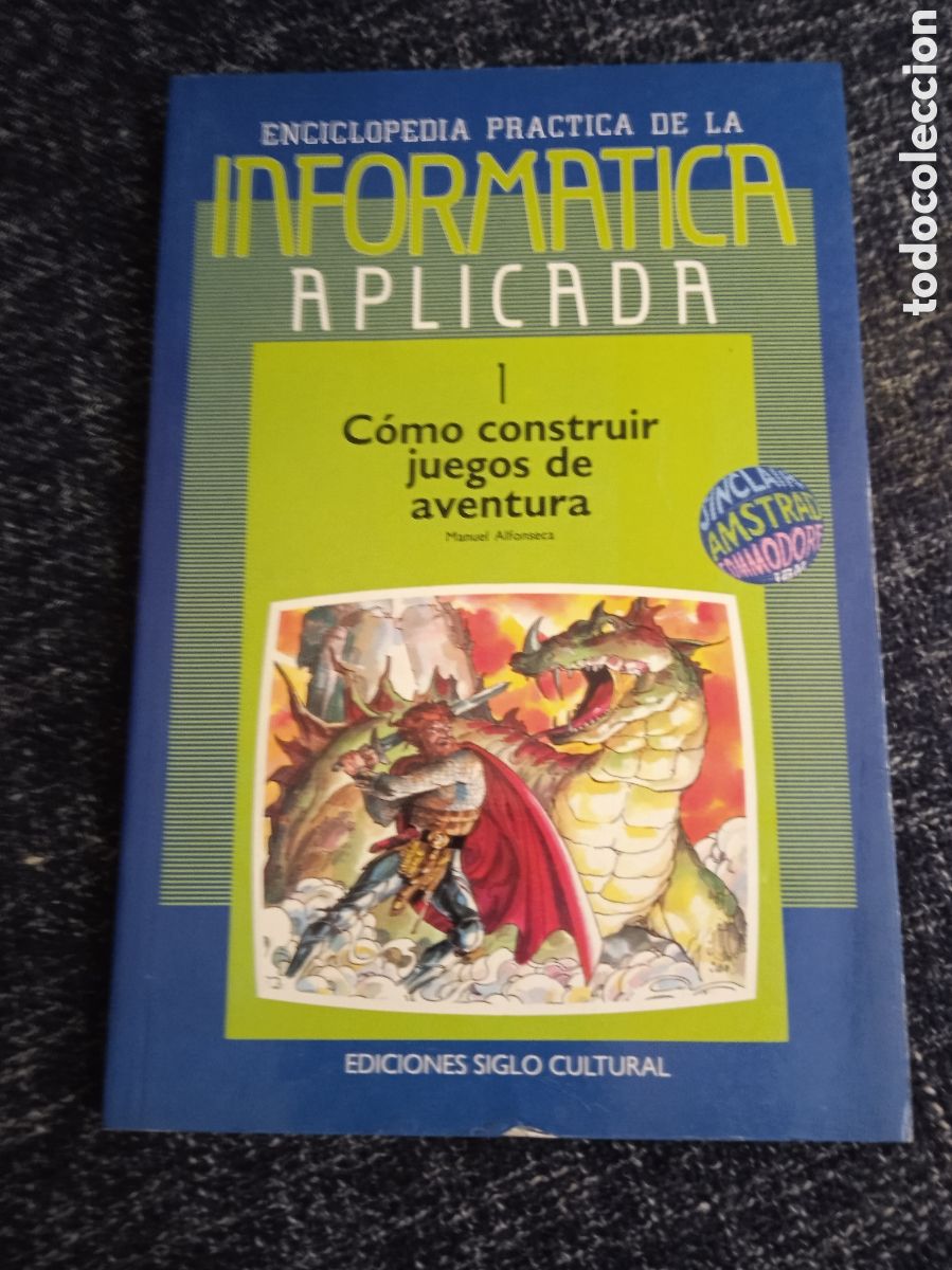 Libros de segunda mano: Enciclopedia pr&aacute;ctica de la inform&aacute;tica aplicada n&ordm; 1 C&oacute;mo constriur juegos de aventura -INFORMATICA