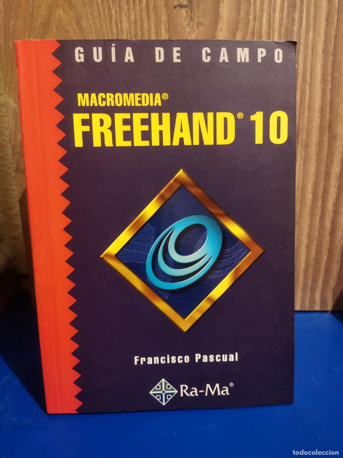 Libros de segunda mano: Macromedia FreeHand 10 francisco Pascual