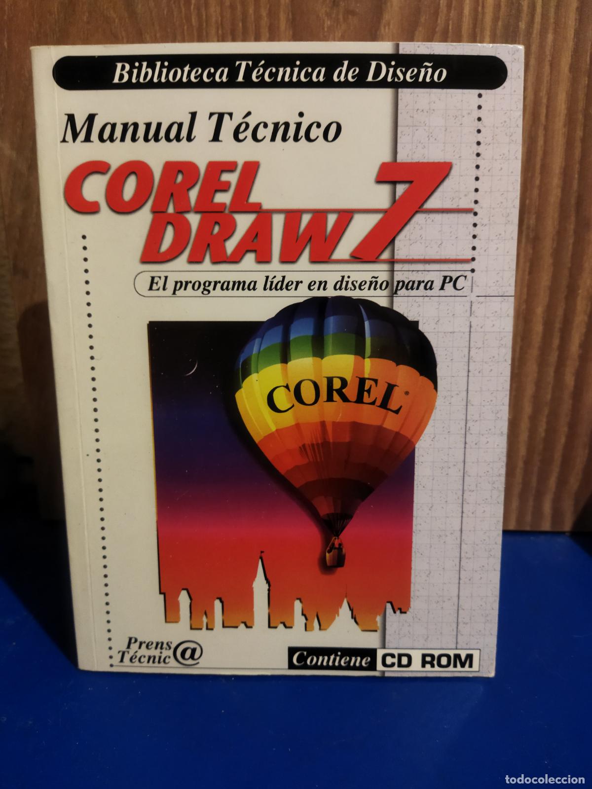 Libros de segunda mano: Manual t&eacute;cnico Corel Draw 7