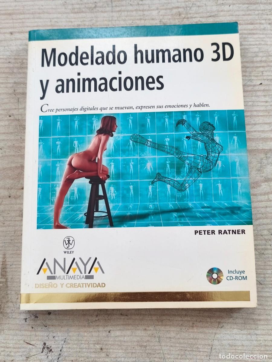Libros de segunda mano: Modelado humano 3D y animaciones - Peter Ratner - 2004 - Anaya Multimedia - SIN CD