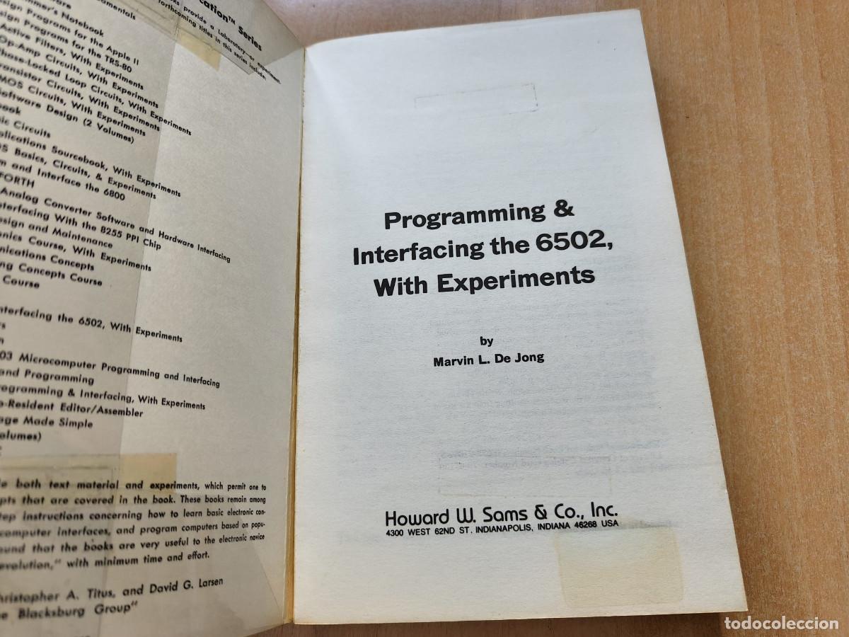 Libros de segunda mano: Programming and Interfacing the 6502: With Experiments - Marvin L De Jong - Foto 4