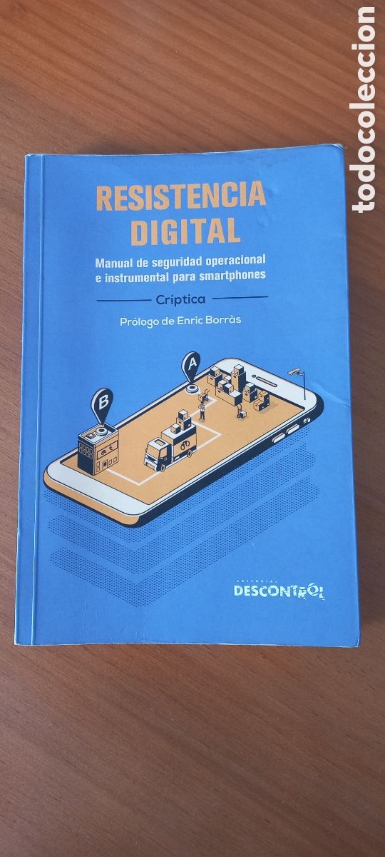 Libros de segunda mano: Resistencia Digital de Cr&iacute;ptica pr&oacute;logo Enric Borr&aacute;s editorial descontrol 2019