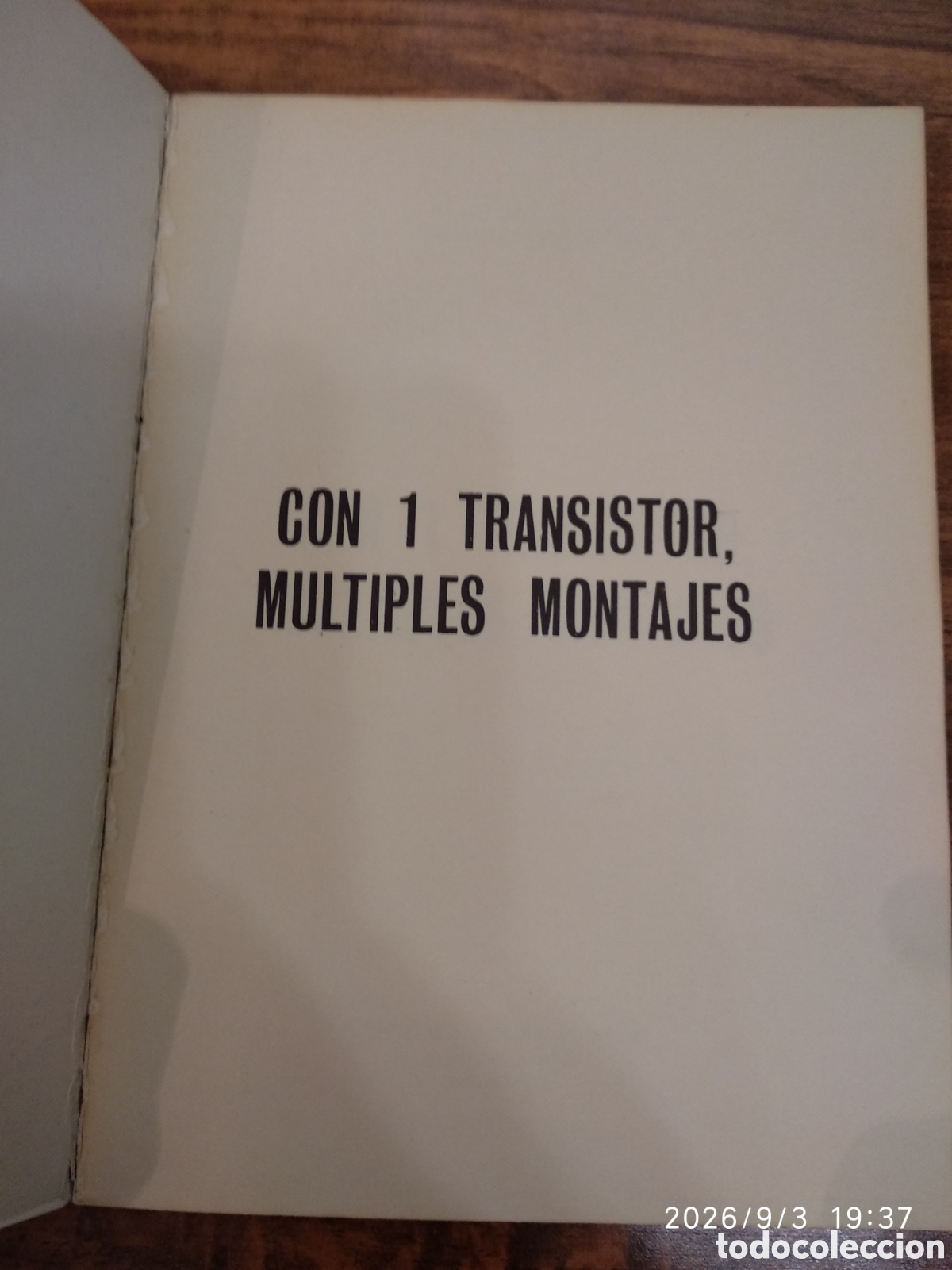 Libros de segunda mano: Pr&aacute;ctica electr&oacute;nica simplificada y experimental con 1 transistor - Foto 13