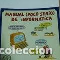 Libri di seconda mano: MANUAL(POCO SERIO) DE INFORM&Aacute;TICA 1987