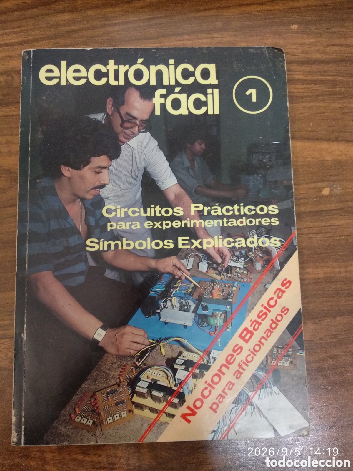 Libros de segunda mano: Electr&oacute;nica f&aacute;cil n&uacute;mero 1/circuitos pr&aacute;cticos para experimentadores