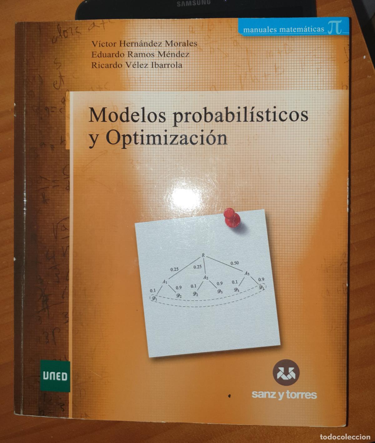 Libros de segunda mano: MODELOS PROBABILISTICOS y OPTIMIZACION UNED INFORM&Aacute;TICA - Foto 1