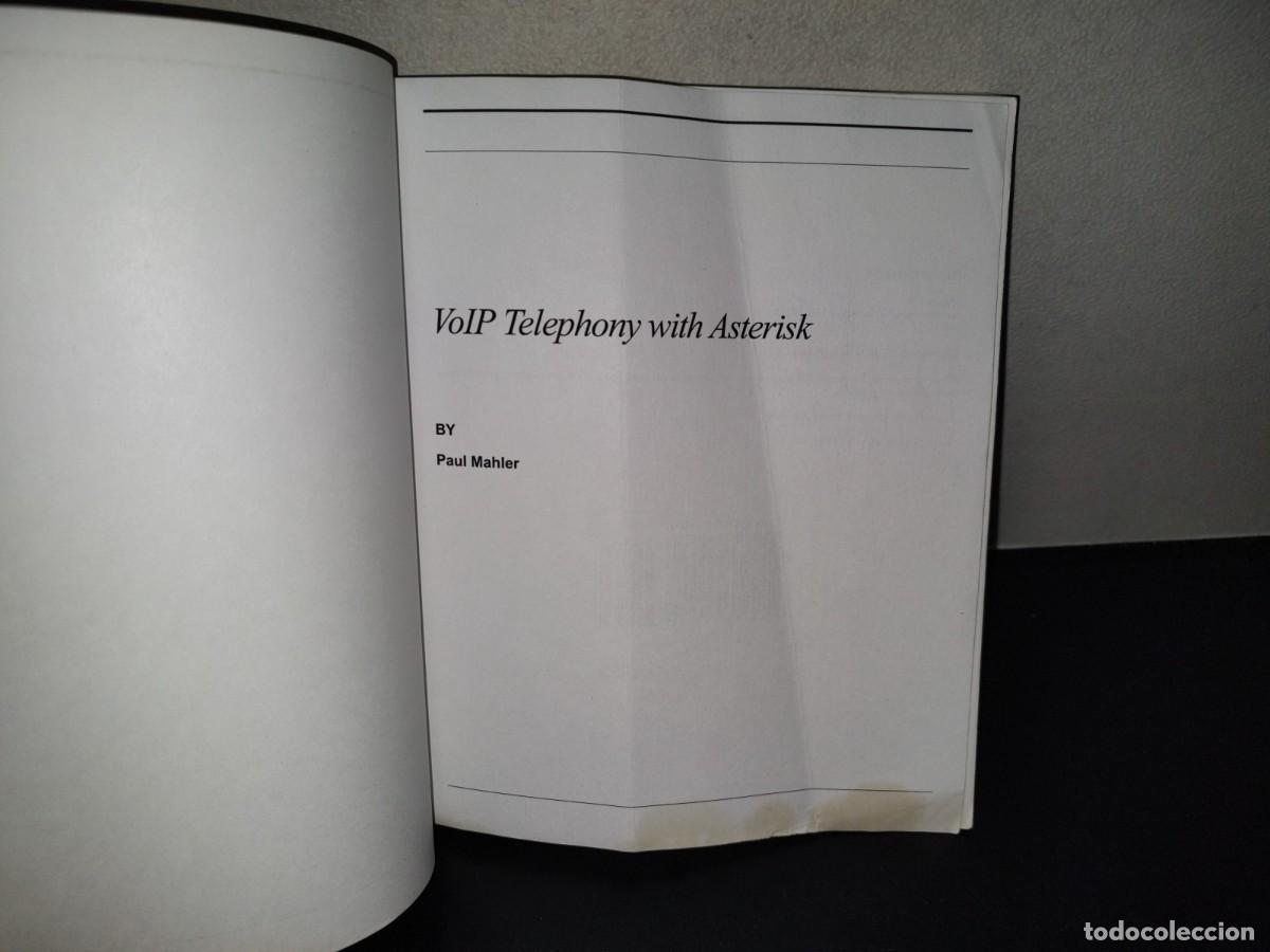 Libros de segunda mano: 202- VoIP Telephony With Asterisk By Paul Mahler - Foto 4