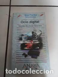 Libros de segunda mano: Ocio Digital - Nicol&aacute;s Boullosa Guerrero - Anaya Multimedia-Interactiva - Gu&iacute;as Pr&aacute;cticas, 6388