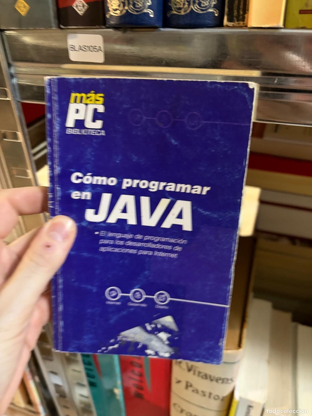 Libros de segunda mano: BLAS106A - - - C&oacute;mo programar en Java - M&aacute;s PC, Bruguera