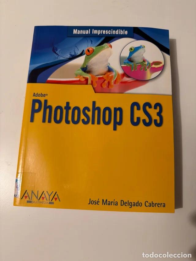 Libros de segunda mano: Manual Photoshop CS3 - Foto 1