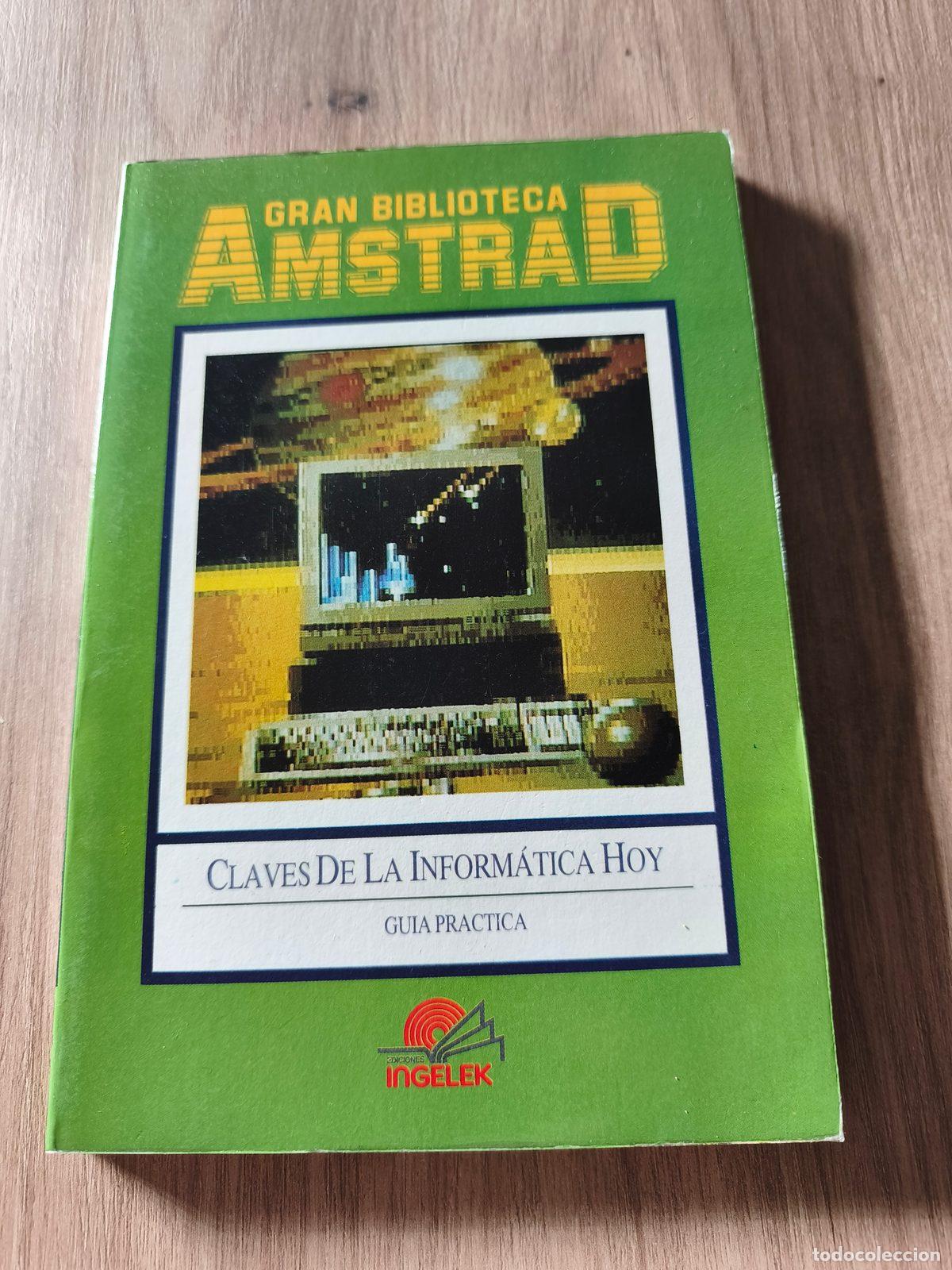 Livros em segunda m&atilde;o: Gran biblioteca Amstrad 1 Claves de la inform&aacute;tica hoy