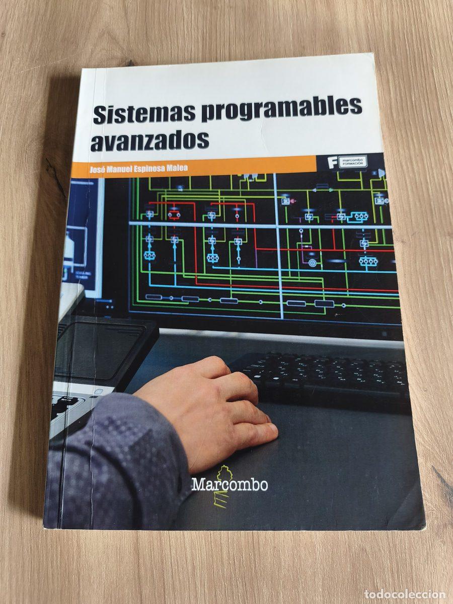 Livros em segunda m&atilde;o: Sistemas programables avanzados Jos&eacute; Manuel Espinosa Malea